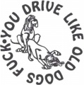 You-Drive-Like-Old-Dogs-FU--(misc120)