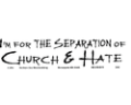 Im-For-The-Separation-Of-Church-and-Hate----(b5562_125.gif)-