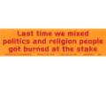 Last-time-we-mixed-politics-and-religion--(b5895_125gif)-