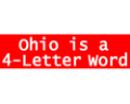 Ohio-is-a-4-letter-word--(fohioword_125gif)-